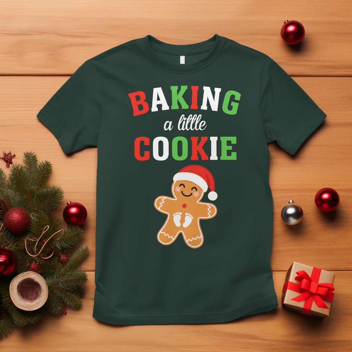 Christmas Pregnant T Shirt Baking A Little Cookie Maternity Pregnancy Announcement TS10 Dark Forest Green Print Your Wear