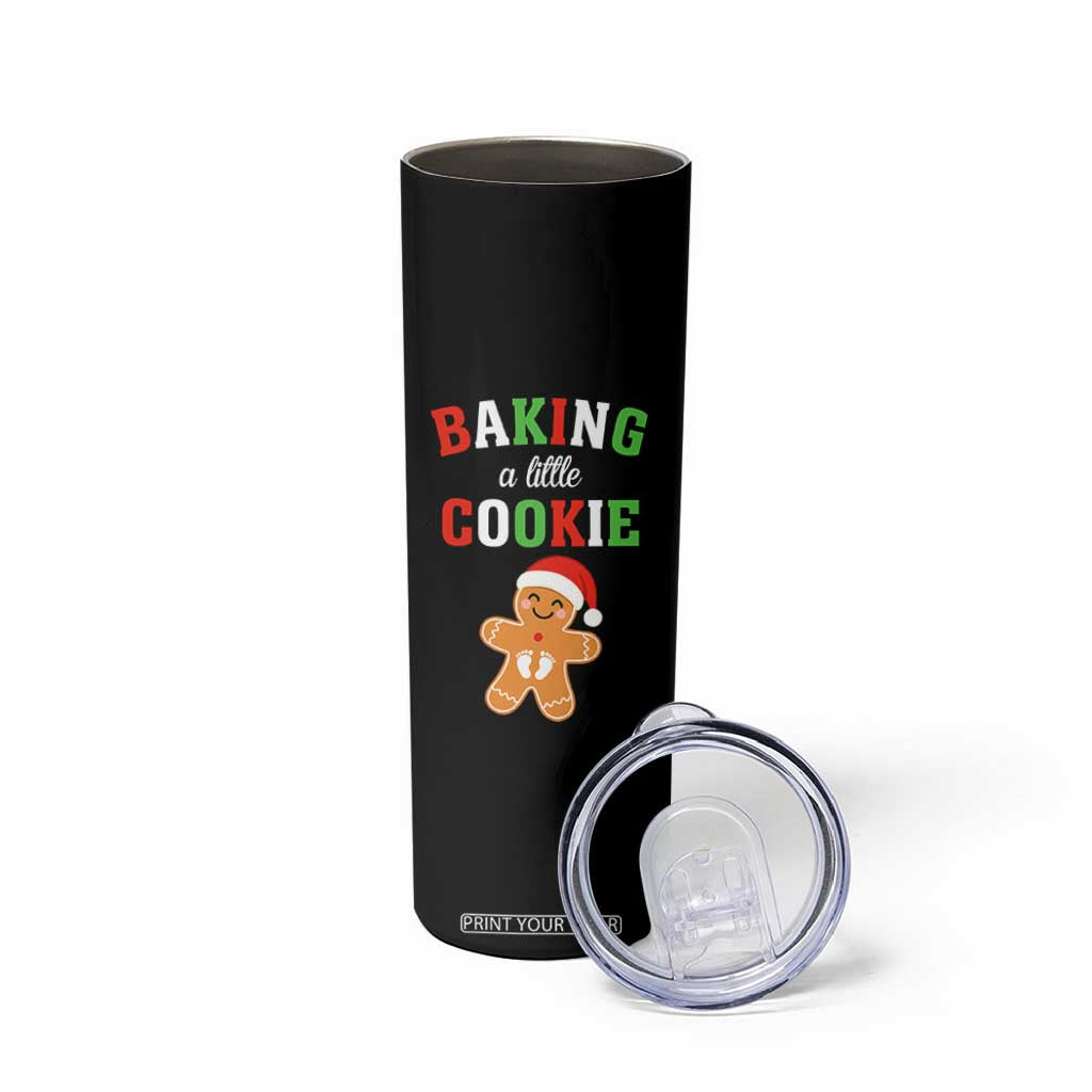 Christmas Pregnant Skinny Tumbler Baking A Little Cookie Maternity Pregnancy Announcement TS10 Print Your Wear
