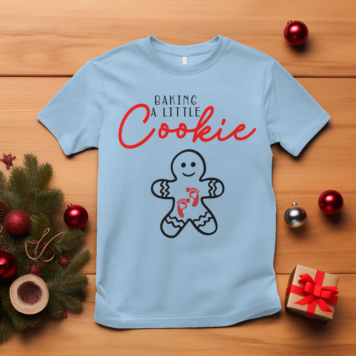 Christmas Pregnant T Shirt Baking A Little Cookie Maternity Gingerbread TS10 Light Blue Print Your Wear