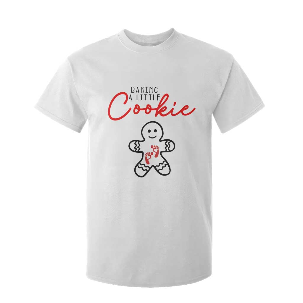 Christmas Pregnant T Shirt For Kid Baking A Little Cookie Maternity Gingerbread TS10 White Print Your Wear