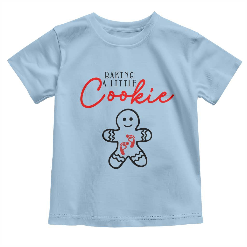 Christmas Pregnant Toddler T Shirt Baking A Little Cookie Maternity Gingerbread TS10 Light Blue Print Your Wear
