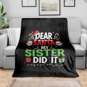 Dear Santa My Sister Did It Funny Christmas Throw Blanket Boys Girls Kids TS10 Print Your Wear