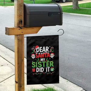 Dear Santa My Sister Did It Funny Christmas Garden Flag Boys Girls Kids TS10 Print Your Wear