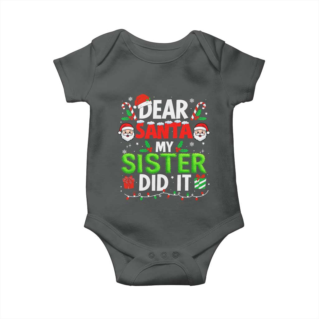 Dear Santa My Sister Did It Funny Christmas Baby Onesie Boys Girls Kids TS10 Dark Heather Print Your Wear