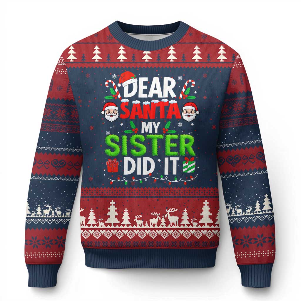 Dear Santa My Sister Did It Funny Xmas Ugly Christmas Sweater Boys Girls Kids TS10 Navy Red Print Your Wear
