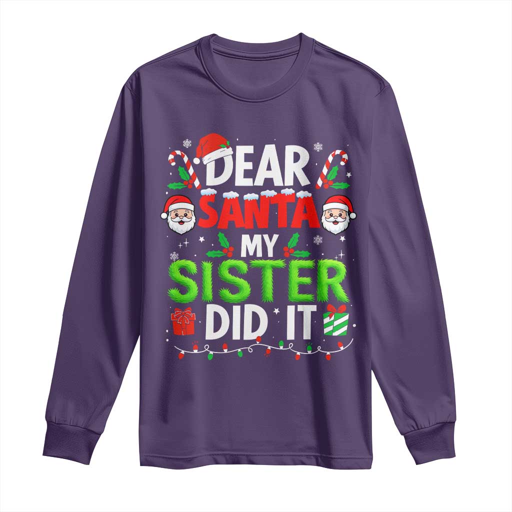 Dear Santa My Sister Did It Funny Christmas Long Sleeve Shirt Boys Girls Kids TS10 Purple Print Your Wear