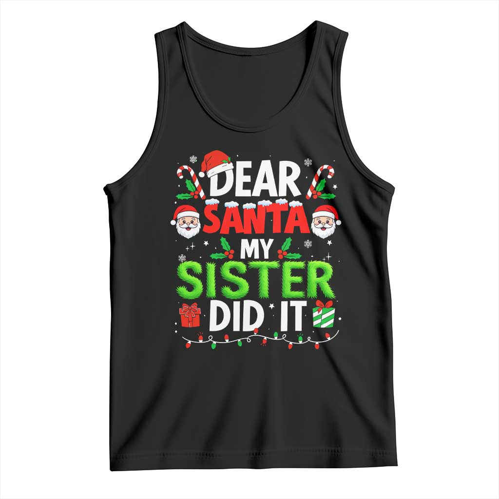 Dear Santa My Sister Did It Funny Christmas Tank Top Boys Girls Kids TS10 Black Print Your Wear