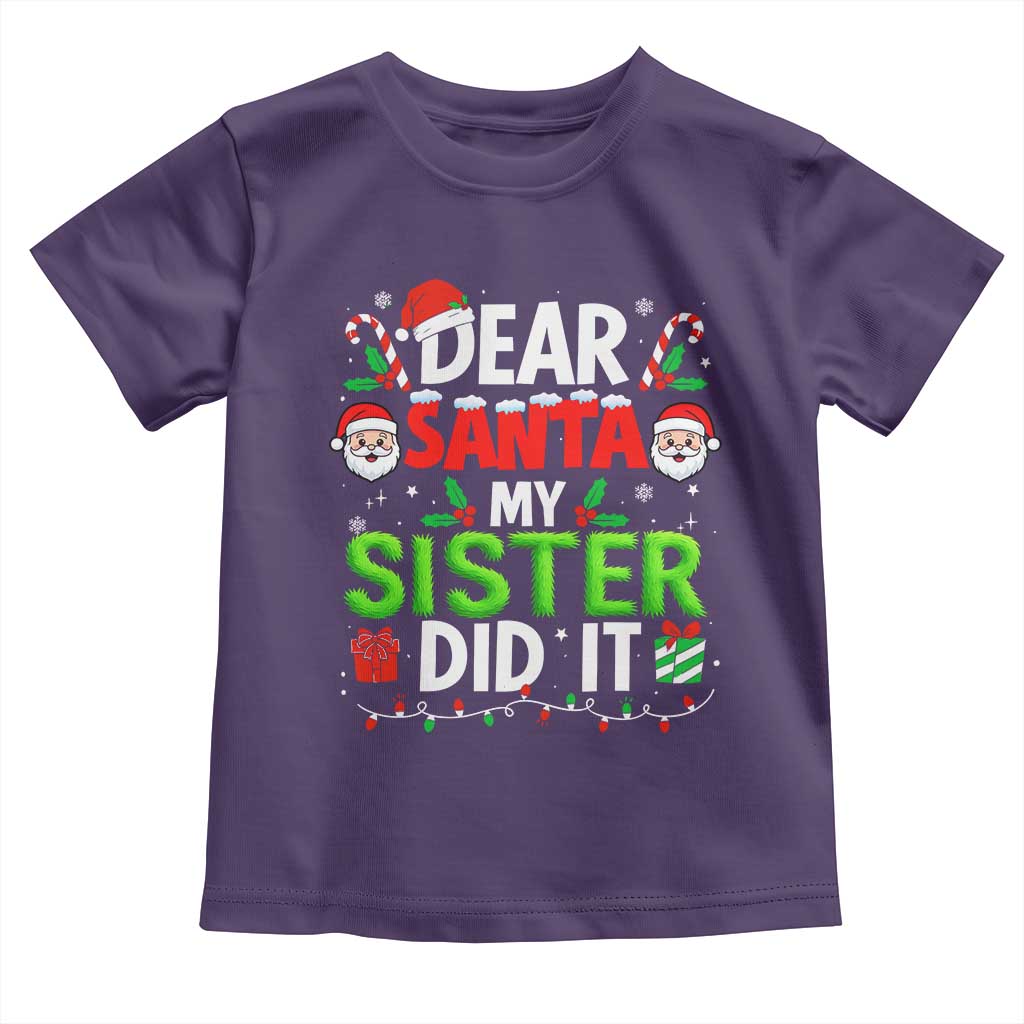 Dear Santa My Sister Did It Funny Christmas Toddler T Shirt Boys Girls Kids TS10 Purple Print Your Wear