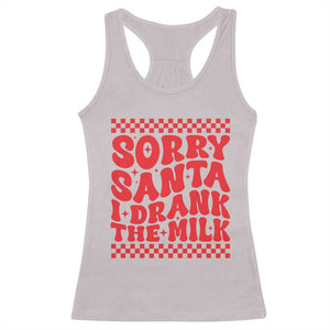 Christmas Baby Racerback Tank Top Sorry Santa I Drank The Milk Groovy TS10 Ice Gray Print Your Wear