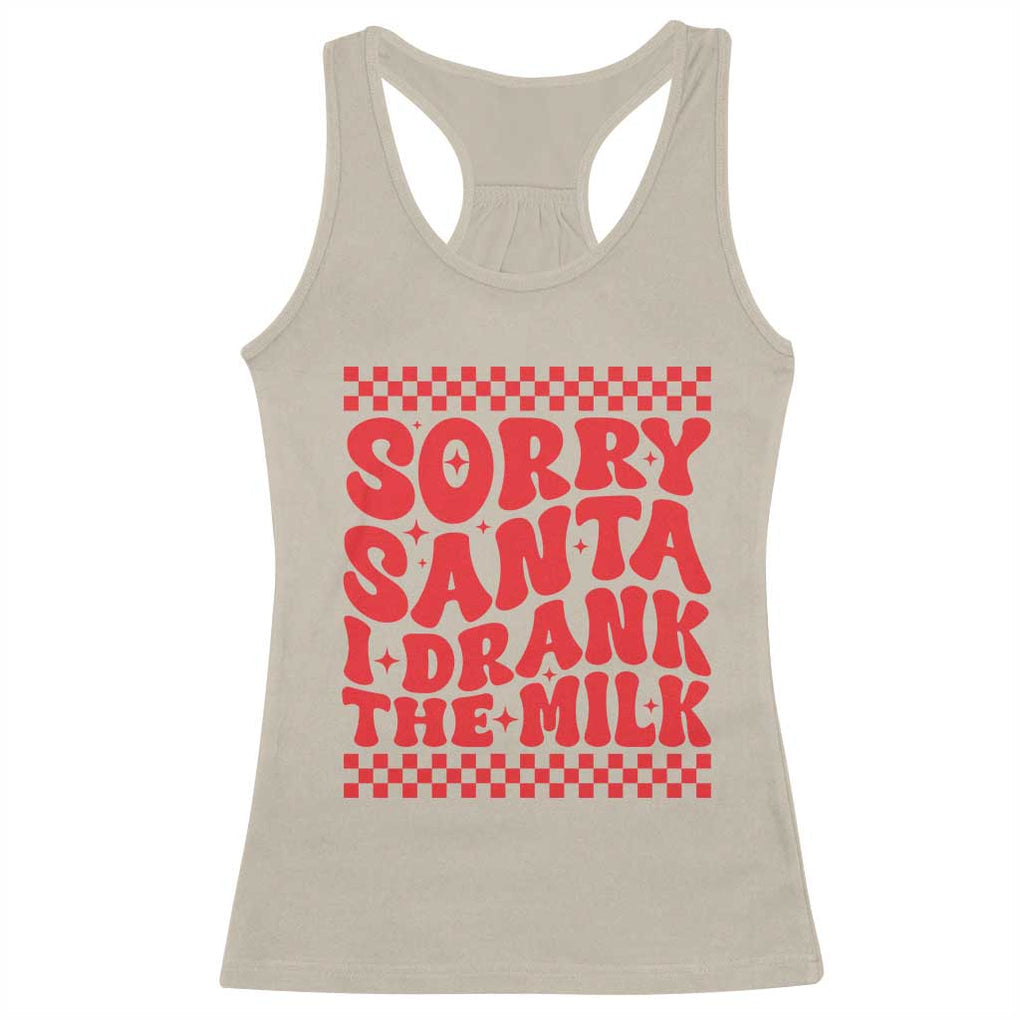 Christmas Baby Racerback Tank Top Sorry Santa I Drank The Milk Groovy TS10 Sand Print Your Wear