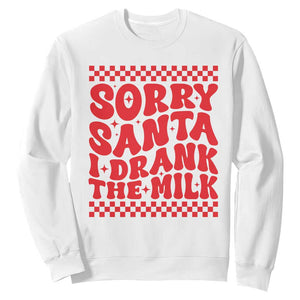 Christmas Baby Sweatshirt Sorry Santa I Drank The Milk Groovy TS10 White Print Your Wear