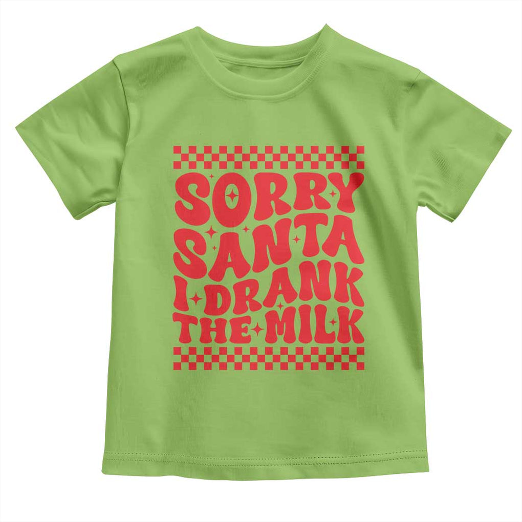 Christmas Baby Toddler T Shirt Sorry Santa I Drank The Milk Groovy TS10 Lime Print Your Wear