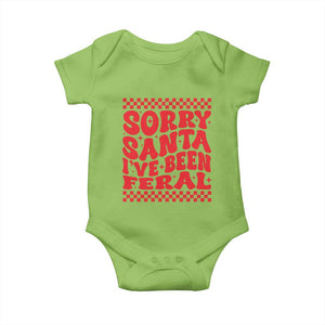 Christmas Baby Baby Onesie Sorry Santa I've Been Feral Toddler Kids TS10 Lime Print Your Wear
