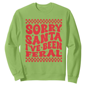 Christmas Baby Sweatshirt Sorry Santa I've Been Feral Toddler Kids TS10 Lime Print Your Wear