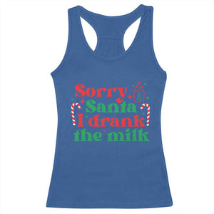 Christmas Baby Racerback Tank Top Funny Sorry Santa I Drank The Milk TS10 Royal Blue Print Your Wear