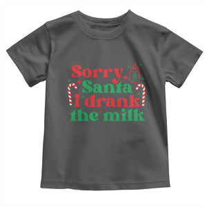 Christmas Baby Toddler T Shirt Funny Sorry Santa I Drank The Milk TS10 Dark Heather Print Your Wear