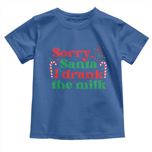 Christmas Baby Toddler T Shirt Funny Sorry Santa I Drank The Milk TS10 Royal Blue Print Your Wear