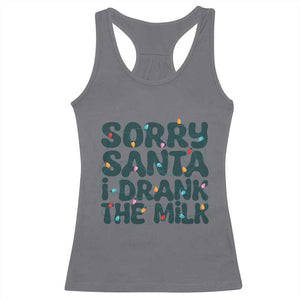 Christmas Baby Racerback Tank Top Sorry Santa I Drank The Milk Xmas Lights Toddler TS10 Charcoal Print Your Wear
