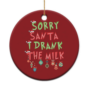 Baby Christmas Ornament Sorry Santa I Drank The Milk TS10 Print Your Wear