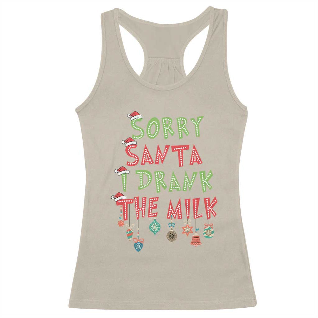Christmas Baby Racerback Tank Top Sorry Santa I Drank The Milk TS10 Sand Print Your Wear