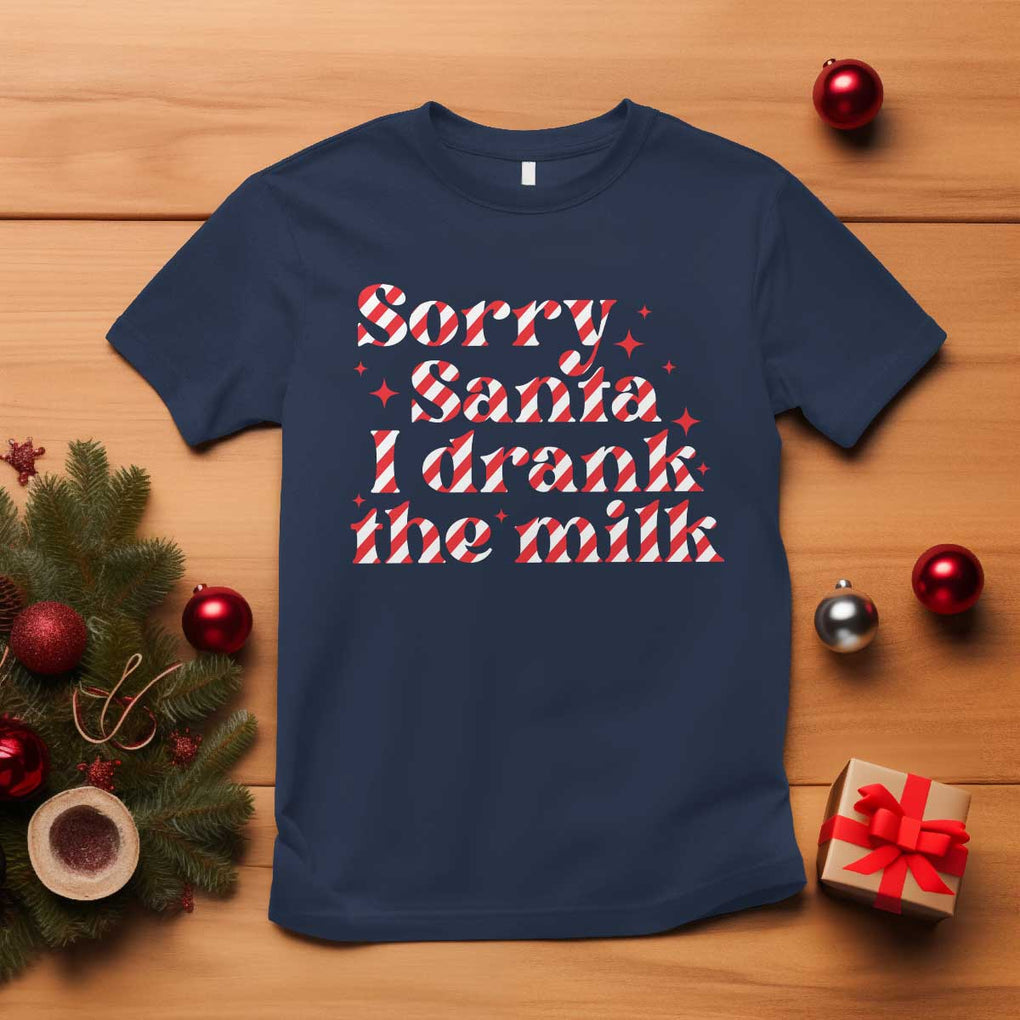 Christmas Baby T Shirt Sorry Santa I Drank The Milk Candy Cane TS10 Navy Print Your Wear