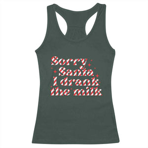 Christmas Baby Racerback Tank Top Sorry Santa I Drank The Milk Candy Cane TS10 Dark Forest Green Print Your Wear