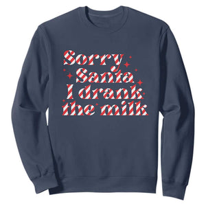 Christmas Baby Sweatshirt Sorry Santa I Drank The Milk Candy Cane TS10 Navy Print Your Wear