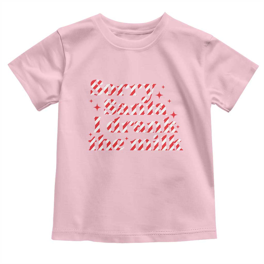 Christmas Baby Toddler T Shirt Sorry Santa I Drank The Milk Candy Cane TS10 Light Pink Print Your Wear
