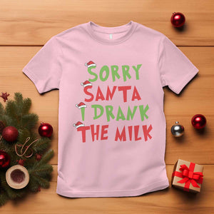 Christmas Baby T Shirt Sorry Santa I Drank The Milk Santa Hat TS10 Light Pink Print Your Wear