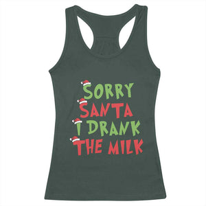 Christmas Baby Racerback Tank Top Sorry Santa I Drank The Milk Santa Hat TS10 Dark Forest Green Print Your Wear