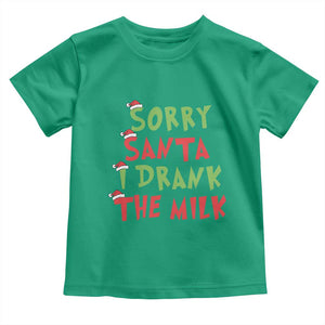 Christmas Baby Toddler T Shirt Sorry Santa I Drank The Milk Santa Hat TS10 Irish Green Print Your Wear