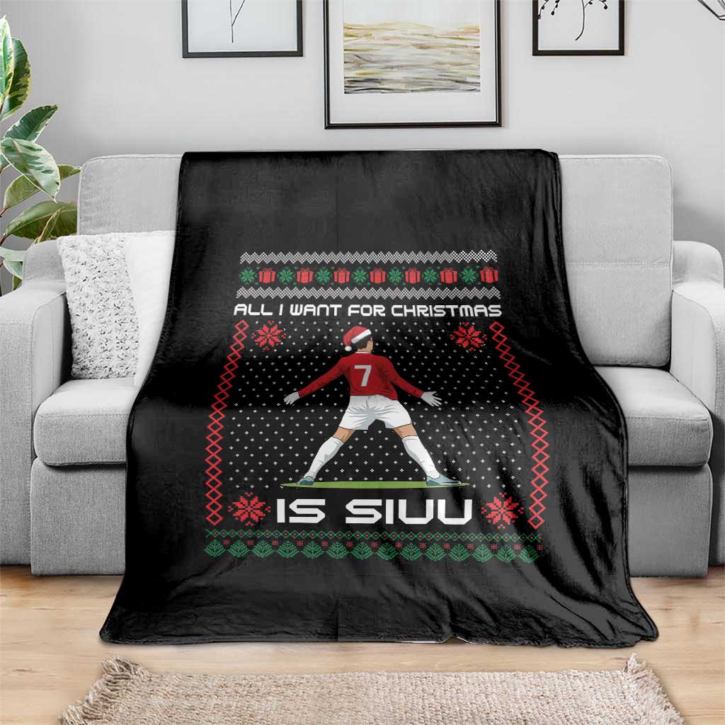All I Want For Christmas Is Siuu Throw Blanket Funny Ugly Xmas Sport Fans TS10 Print Your Wear