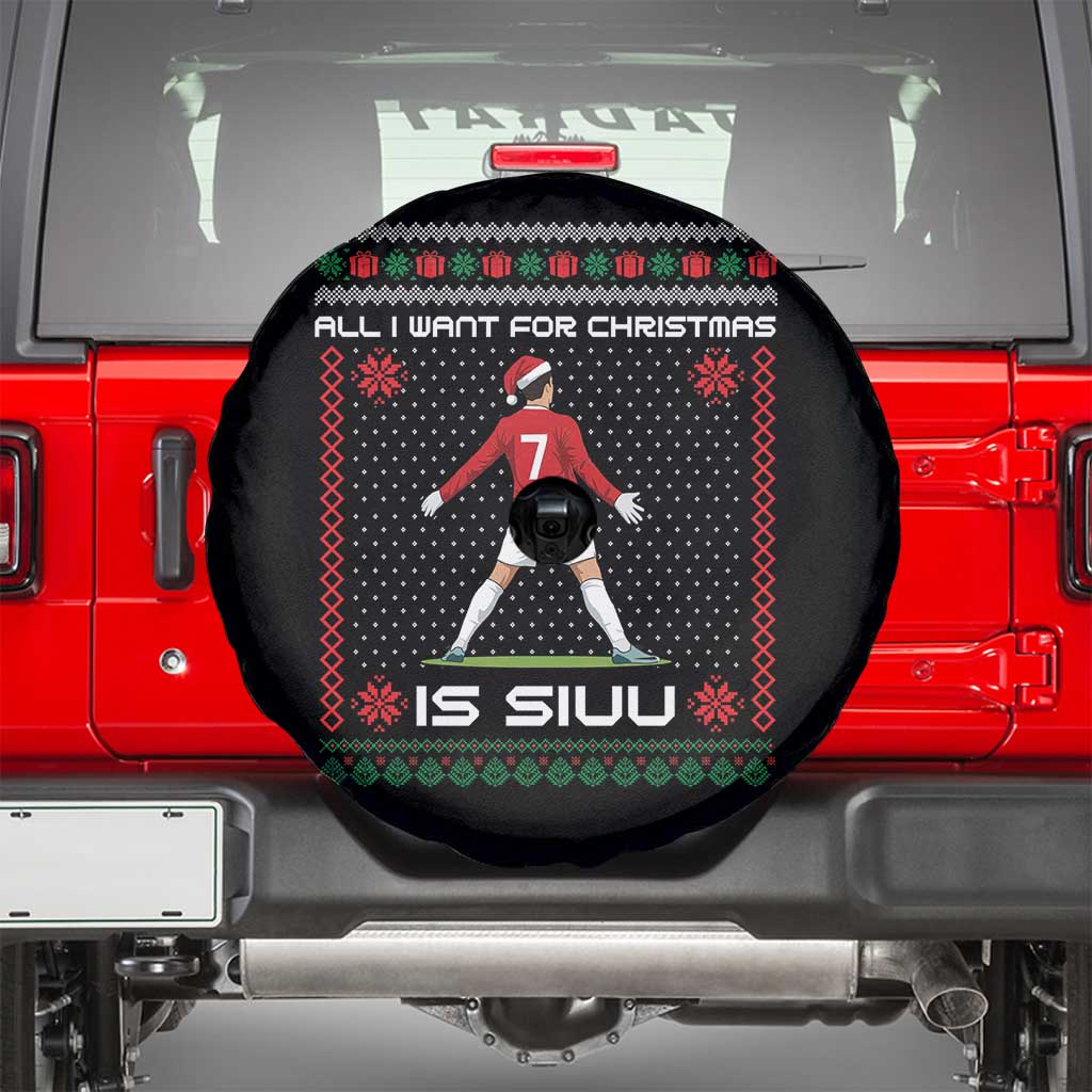 All I Want For Christmas Is Siuu Spare Tire Cover Funny Ugly Xmas Sport Fans TS10 Black Print Your Wear