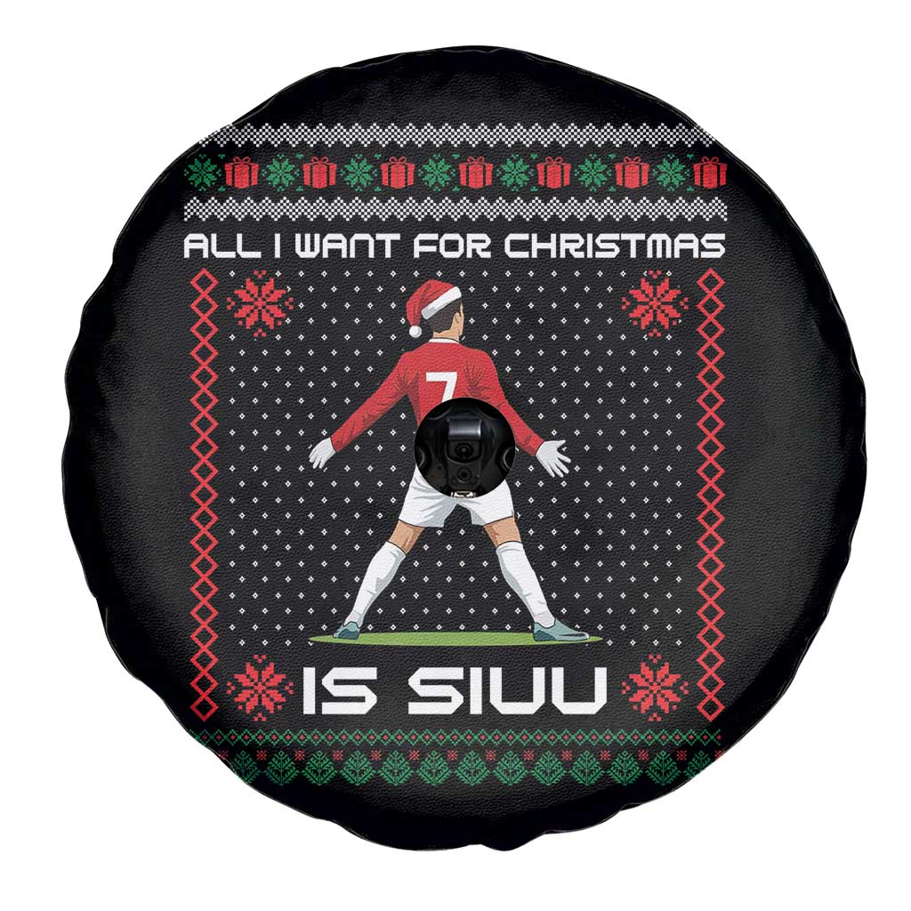 All I Want For Christmas Is Siuu Spare Tire Cover Funny Ugly Xmas Sport Fans TS10 Print Your Wear