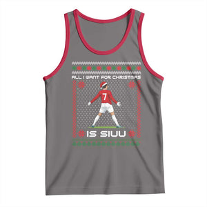 All I Want For Christmas Is Siuu Tank Top Funny Ugly Xmas Sport Fans TS10 Deep Heather Red Print Your Wear