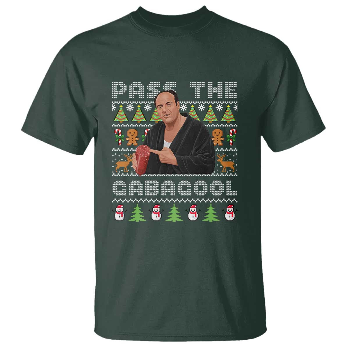 Christmas Pass The Gabagool T Shirt Retro TV Show Funny Ugly Xmas TS10 Dark Forest Green Print Your Wear