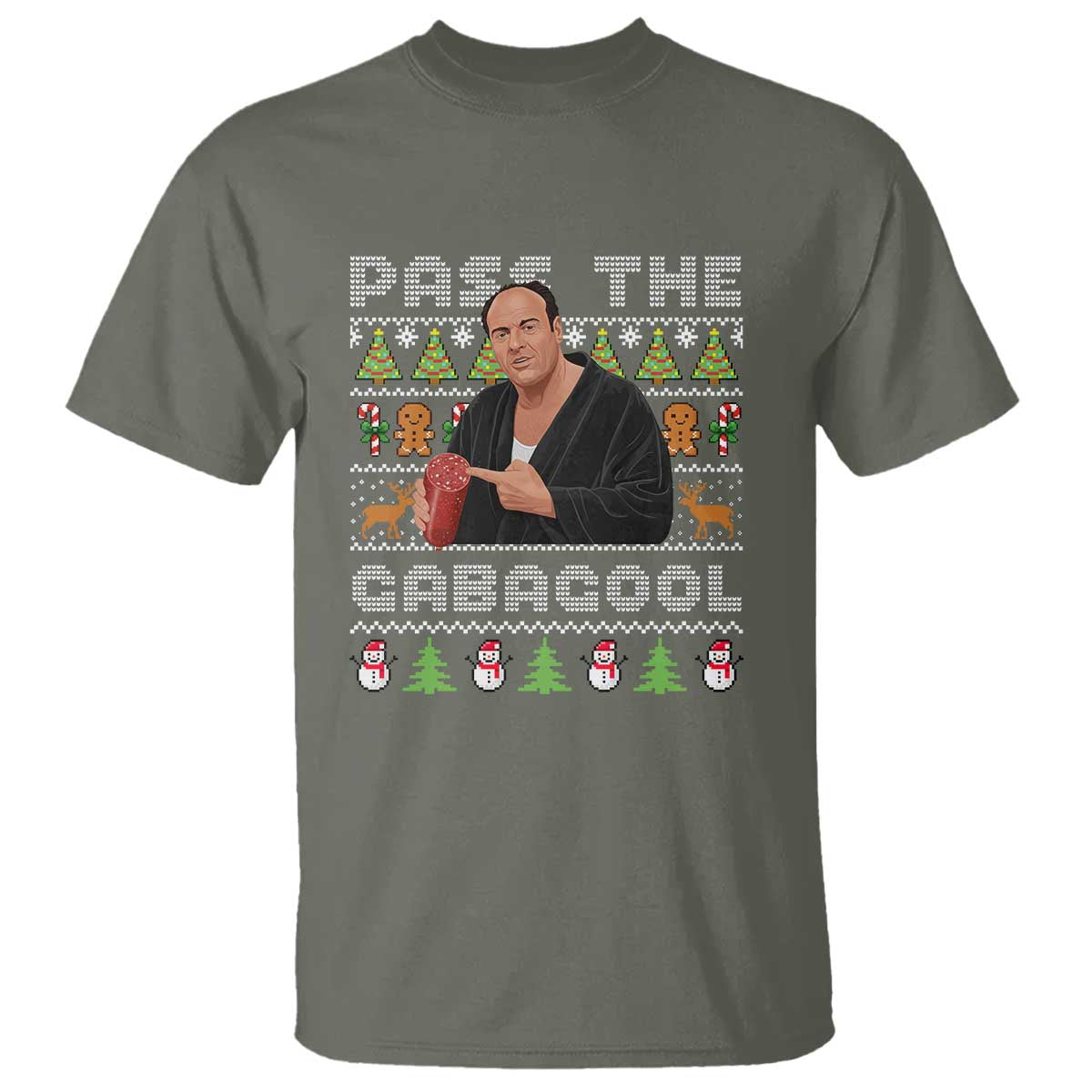Christmas Pass The Gabagool T Shirt Retro TV Show Funny Ugly Xmas TS10 Military Green Print Your Wear