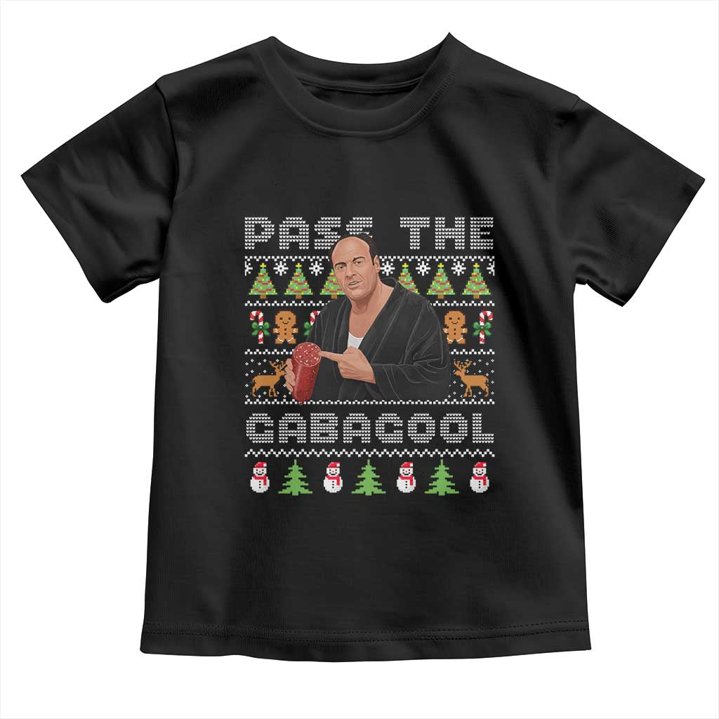 Christmas Pass The Gabagool Toddler T Shirt Retro TV Show Funny Ugly Xmas TS10 Black Print Your Wear