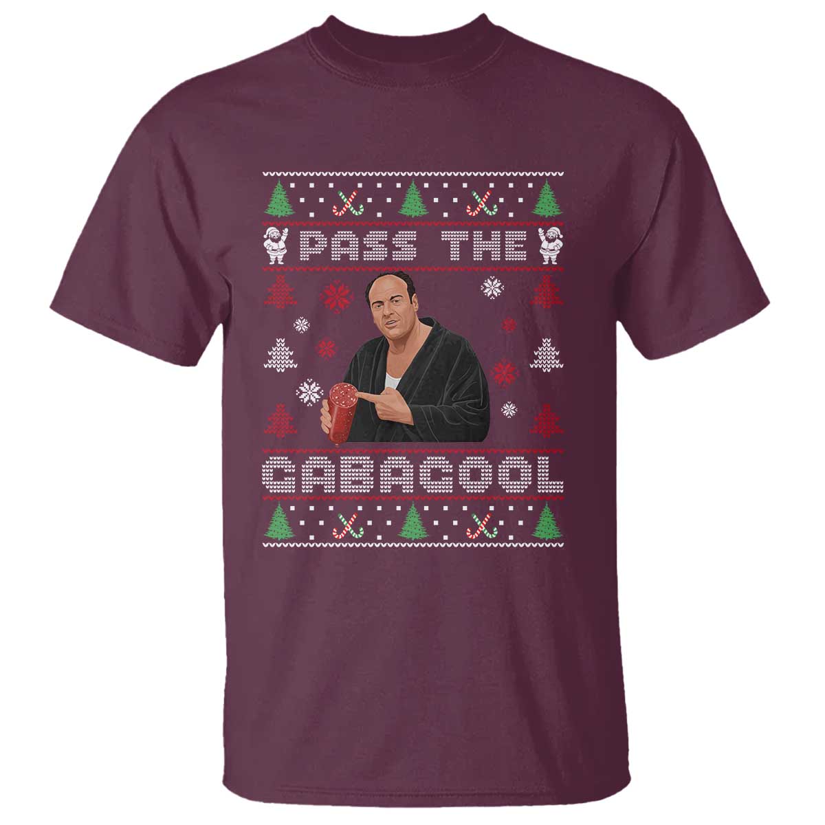 Pass The Gabagool Ugly Christmas T Shirt Retro TV Show Funny TS10 Maroon Print Your Wear