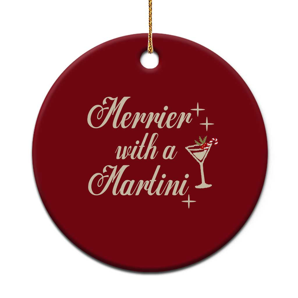 Merrier With a Martini Christmas Ceramic Ornament TS10 1pc Red Print Your Wear
