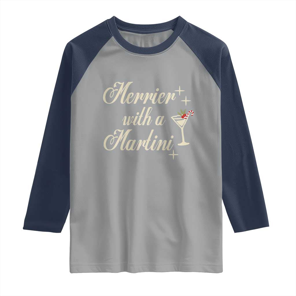 Merrier With a Martini Christmas Raglan Shirt TS10 Sport Gray Navy Print Your Wear