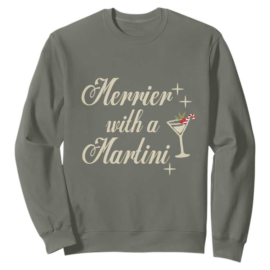 Merrier With a Martini Christmas Sweatshirt TS10 Military Green Print Your Wear