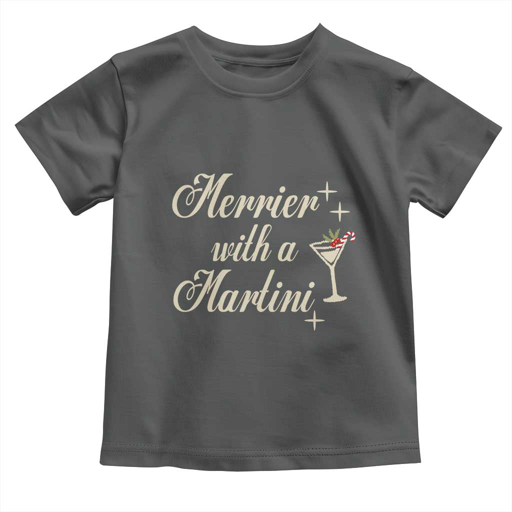 Merrier With a Martini Christmas Toddler T Shirt TS10 Dark Heather Print Your Wear