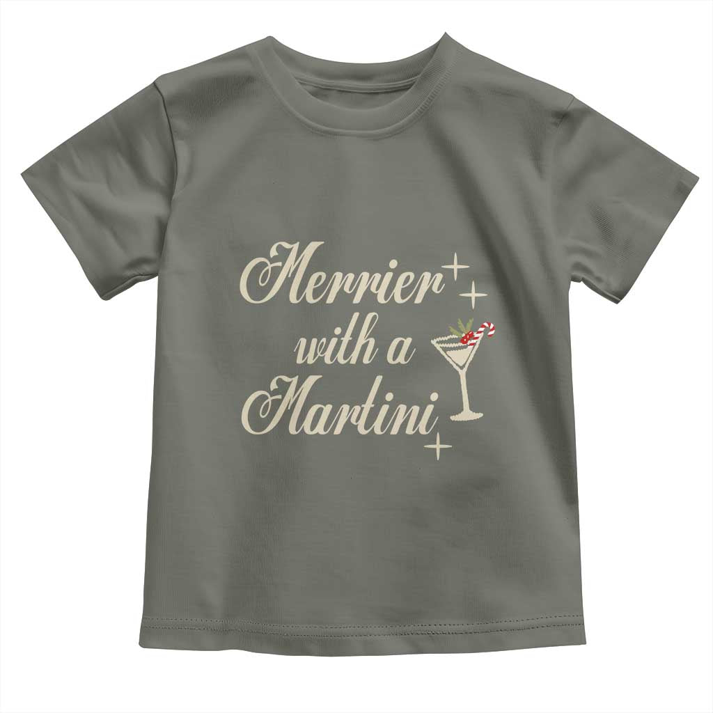 Merrier With a Martini Christmas Toddler T Shirt TS10 Military Green Print Your Wear