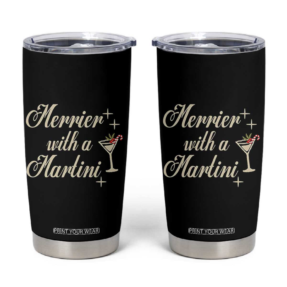 Merrier With a Martini Christmas Tumbler Cup TS10 Black Print Your Wear