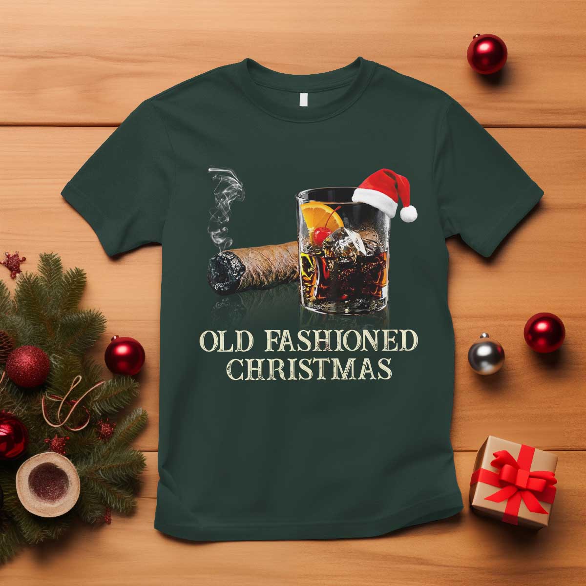 Old Fashioned Cocktail Christmas T Shirt Funny Bourbon Cocktail Drink TS10 Dark Forest Green Print Your Wear