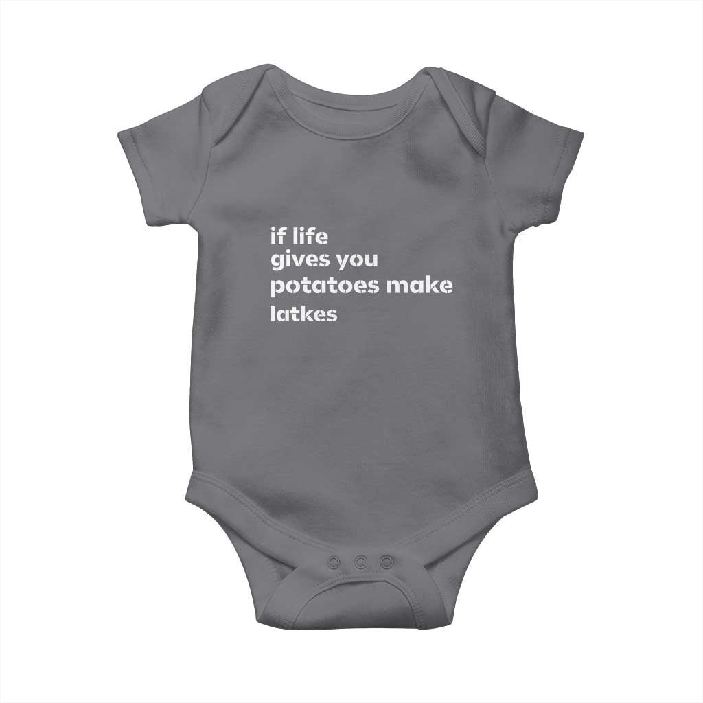 Life Gives Potatoes Make Latkes Baby Onesie Funny Hanukkah Gift Jewish Holiday TS10 Charcoal Print Your Wear