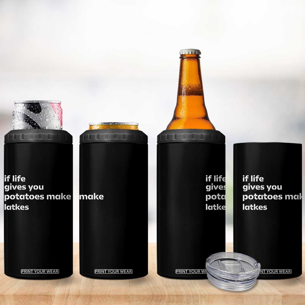 Life Gives Potatoes Make Latkes 4 in 1 Can Cooler Tumbler Funny Hanukkah Gift Jewish Holiday TS10 Print Your Wear
