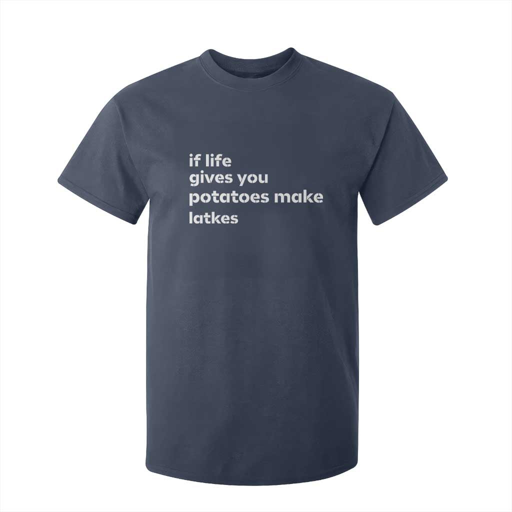 Life Gives Potatoes Make Latkes T Shirt For Kid Funny Hanukkah Gift Jewish Holiday TS10 Navy Print Your Wear
