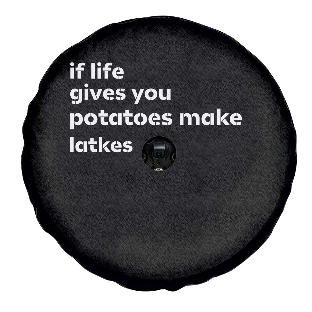 Life Gives Potatoes Make Latkes Spare Tire Cover Funny Hanukkah Gift Jewish Holiday TS10 Print Your Wear